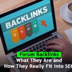 Forum Backlinks: What They Are and How They Really Fit Into SEO