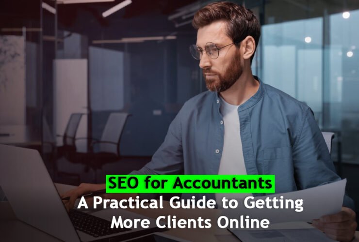 SEO for Accountants: A Practical Guide to Getting More Clients Online
