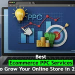 Best Ecommerce PPC Services to Grow Your Online Store in 2026