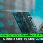 How to Install FreeDoor 2.4.6.8: A Simple Step-by-Step Guide