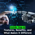 Inside Hop AI: Features, Benefits, and What Makes It Different