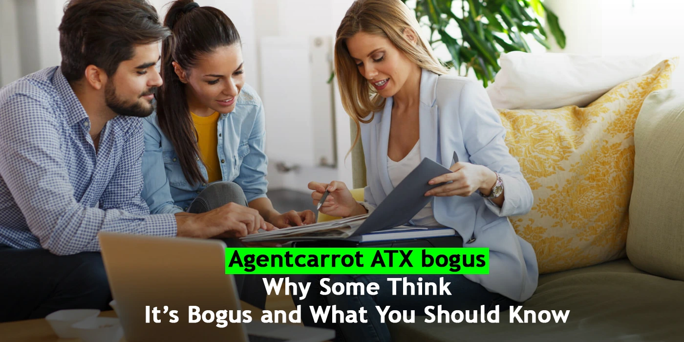 Agentcarrot ATX bogus: Why Some Think It’s Bogus and What You Should Know