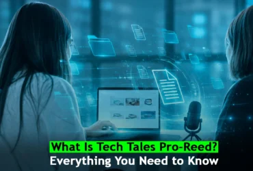 What Is Tech Tales Pro-Reed? Everything You Need to Know